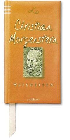 Weisheiten von Christian Morgenstern