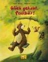 Glück gehabt, Pechbär