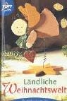 Ländliche Weihnachtswelt. Weihnachtsmotive aus Holz