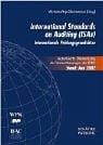 Internationale Standards on Auditing (ISAs). Internationale Prüfungsgrundsätze