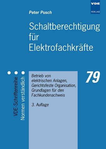 Schaltberechtigung für Elektrofachkräfte