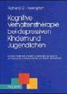 Kognitive Verhaltenstherapie bei depressiven Kindern und Jugendlichen. Therapeutische Praxis