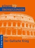 Der Gallische Krieg. Sammelband Buch 1-8.