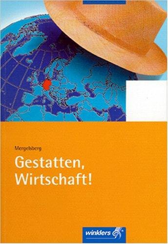Gestatten, Wirtschaft.