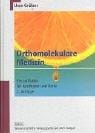 Orthomolekulare Medizin. Ein Leitfaden für Apotheker und Ärzte