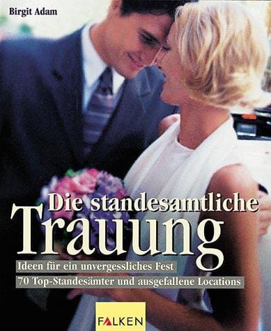 Die standesamtliche Trauung