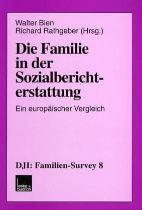 Die Familie in der Sozialberichterstattung