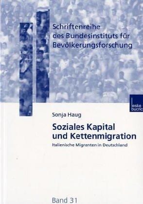 Soziales Kapital und Kettenmigration