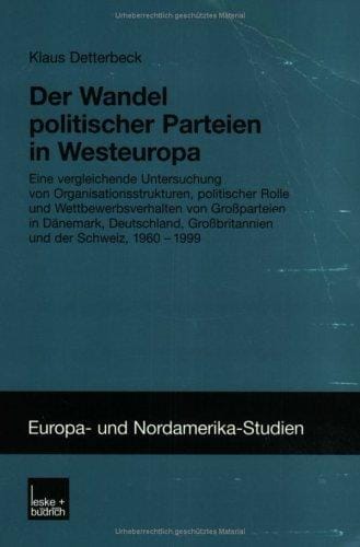 Der Wandel politischer Parteien in Westeuropa