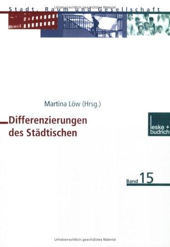Differenzierungen des Städtischen