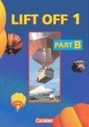 Lift Off, Bd.1/B, Student's Book