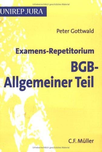 Examens-Repetitorium BGB-Allgemeiner Teil