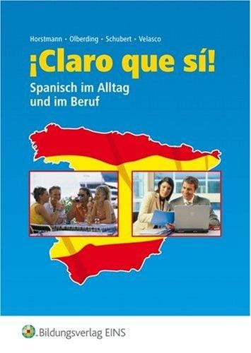 Claro que si!, Lehrbuch