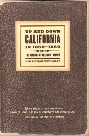 Up and down California in 1860-1864