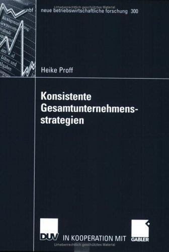 Konsistente Gesamtunternehmensstrategien