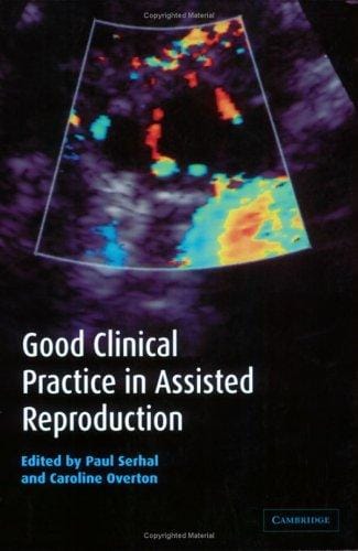 Good clinical practice in assisted reproduction