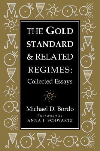 The Gold Standard and Related Regimes