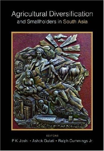 Agricultural diversification and smallholders in South Asia