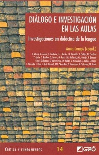 Dialogo E Investigacion En Las Aulas