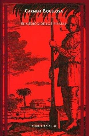 El Medico de Los Piratas