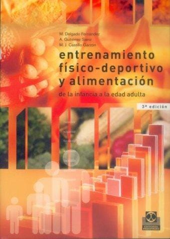 Entrenamiento Fisico-Deportivo y Alimentacion