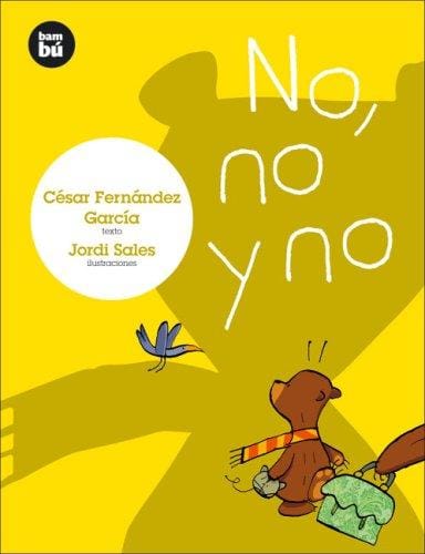 No, no y no (Primeros lectores)