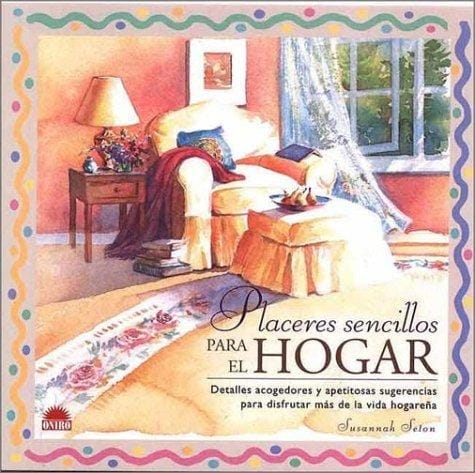 Praceres sencillos para el Hogar