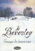 Fuego De Invierno/winter Fire