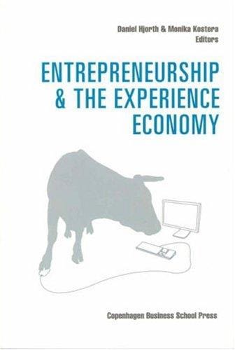 Entrepreneurship and the experience economy