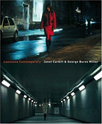 Janet Cardiff and George Bures Miller