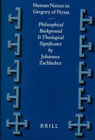 Human Nature in Gregory of Nyssa
