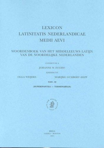 Lexicon Latinitatis Nederlandicae Medii Aevi (Lexicon Latinitatis Nederlandicae Medii Aevi Fascicule)