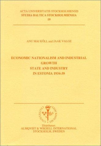 Economic nationalism and industrial growth