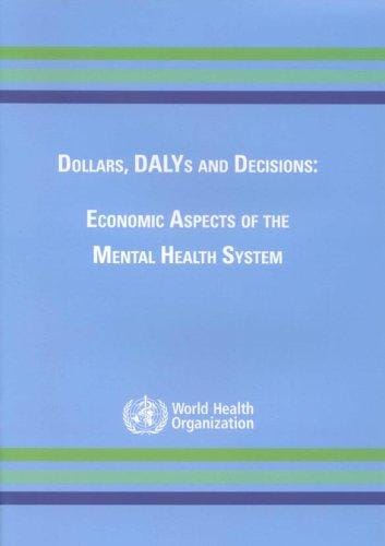 Dollars, DALYs and decisions