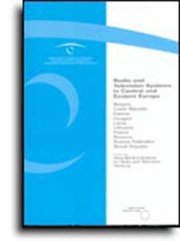 Radio and Television Systems in Central and Eastern Europe