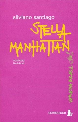 Stella Manhattan (Vereda Brasil)
