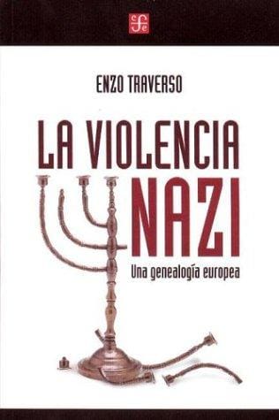 La Violencia Nazi