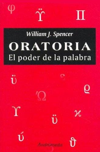 Oratoria - El Poder de La Palabra