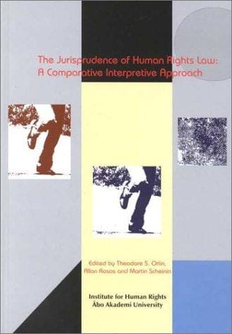 The jurisprudence of human rights law