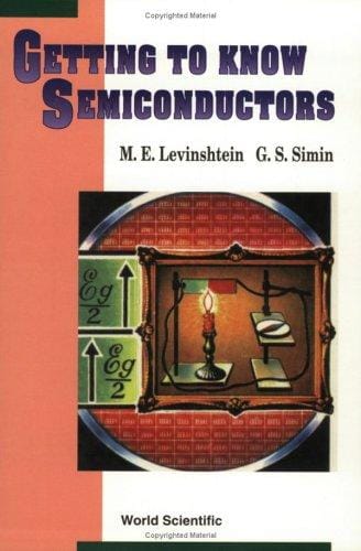 Getting to Know Semiconductors
