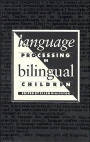 Language processing in bilingual children