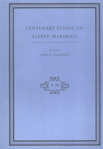 Centenary essays on Alfred Marshall