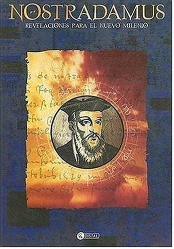 Nostradamus Revelaciones Para El Nuevo Milenio/ Nostradamus Revelations for the New Millenium