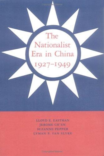 The Nationalist era in China, 1927-1949