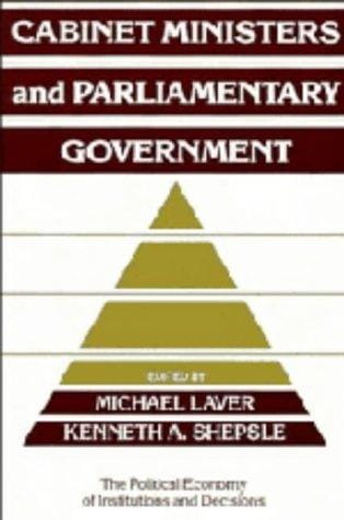 Cabinet ministers and parliamentary government