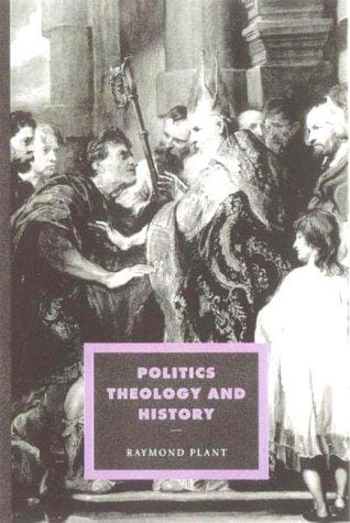 Politics, Theology and History (Cambridge Studies in Ideology and Religion)