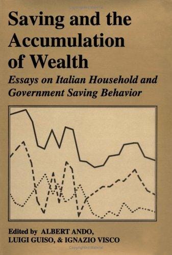 Saving and the accumulation of wealth