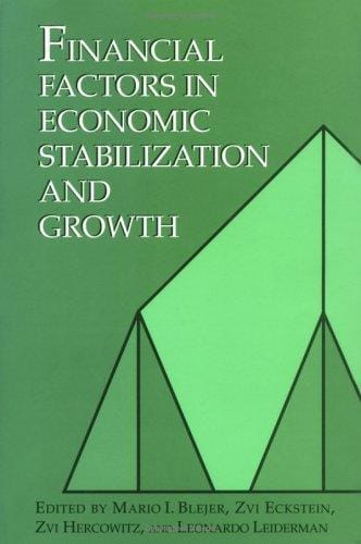 Financial Factors in Economic Stabilization and Growth