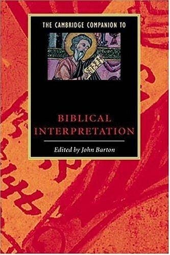 The Cambridge companion to biblical interpretation