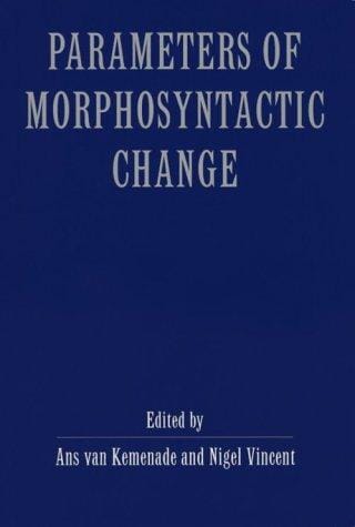 Parameters of morphosyntactic change